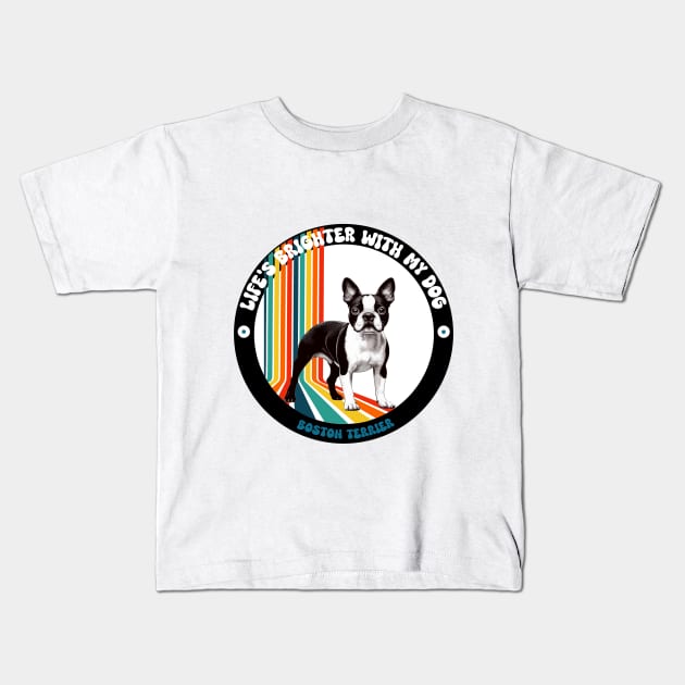 Life's Brighter with my Dog! Kids T-Shirt by Immaculate Inception